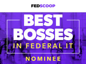 Fedscoop Best Bosses Nominee